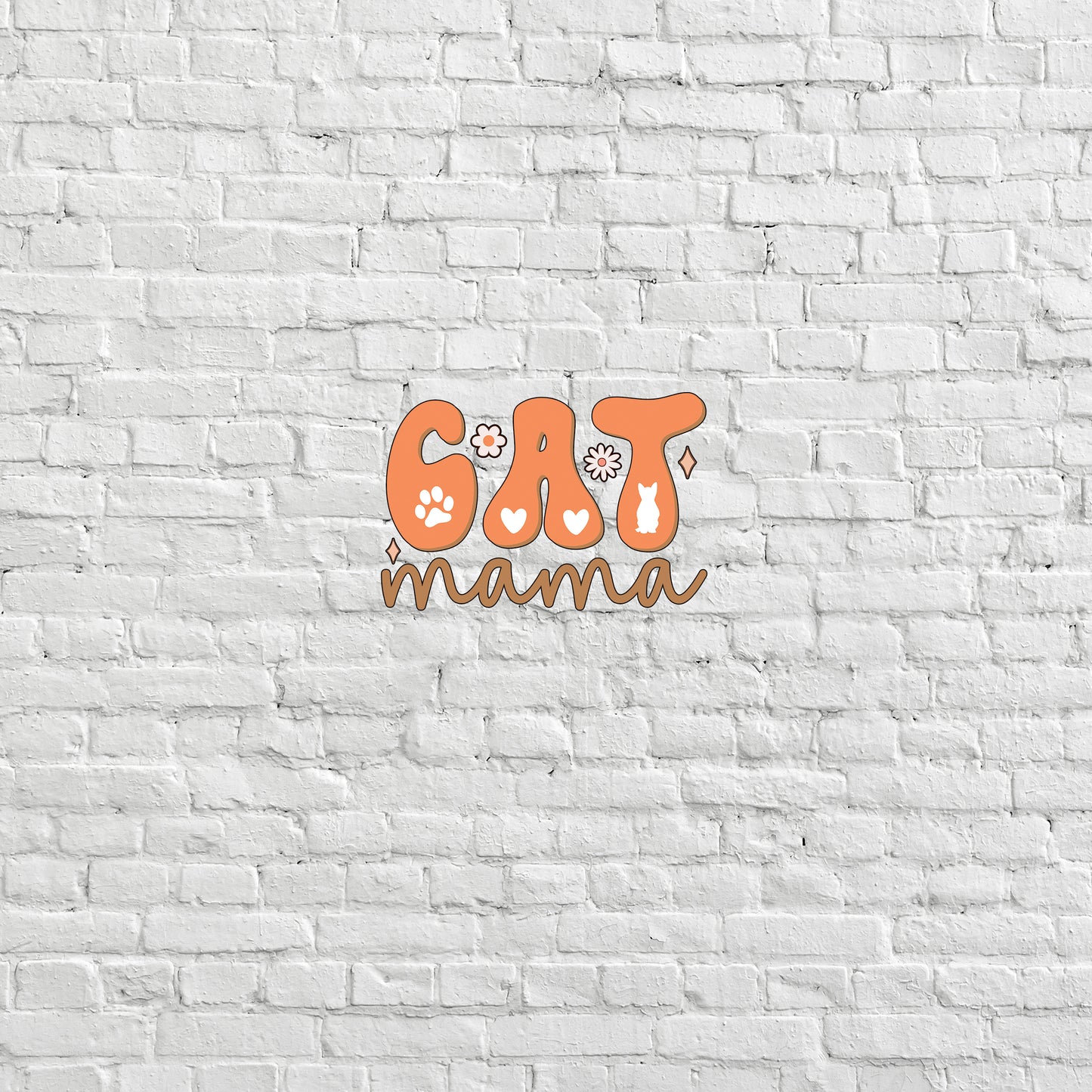 a white brick wall with the words cat mama on it