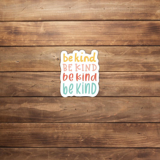 Be Kind Sticker