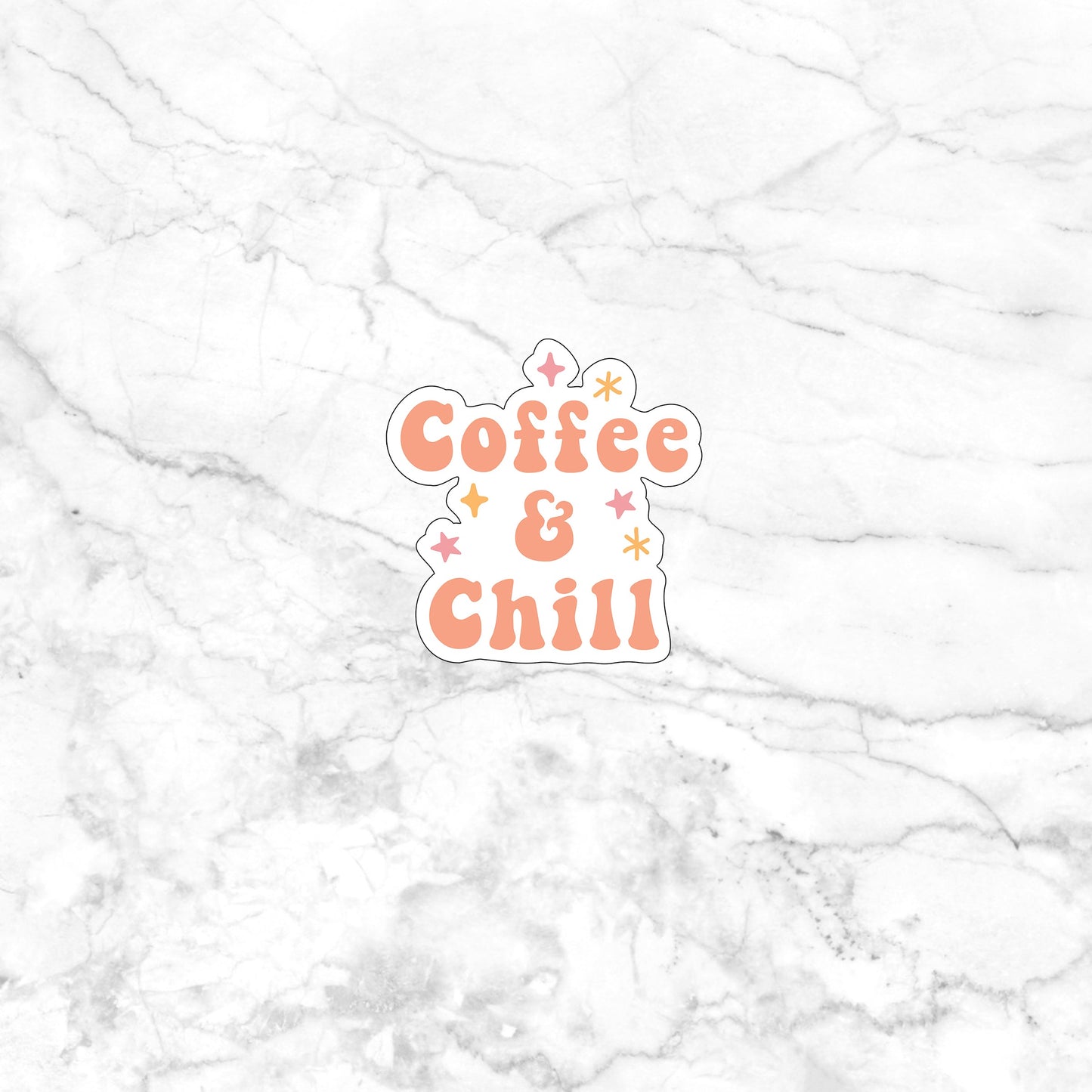 Coffee and Chill  sticker