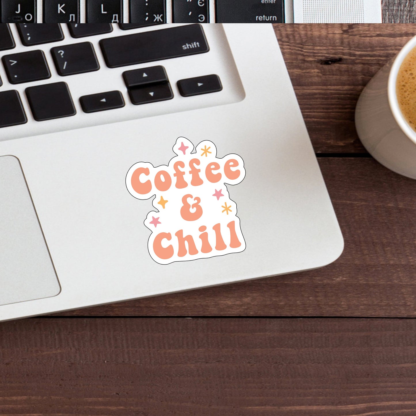 Coffee and Chill  sticker