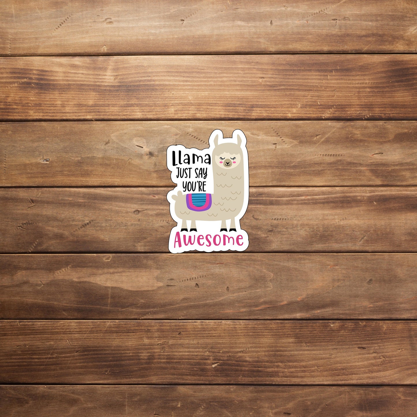 Puns-Funny Sticker LlamaJustSay Stickers