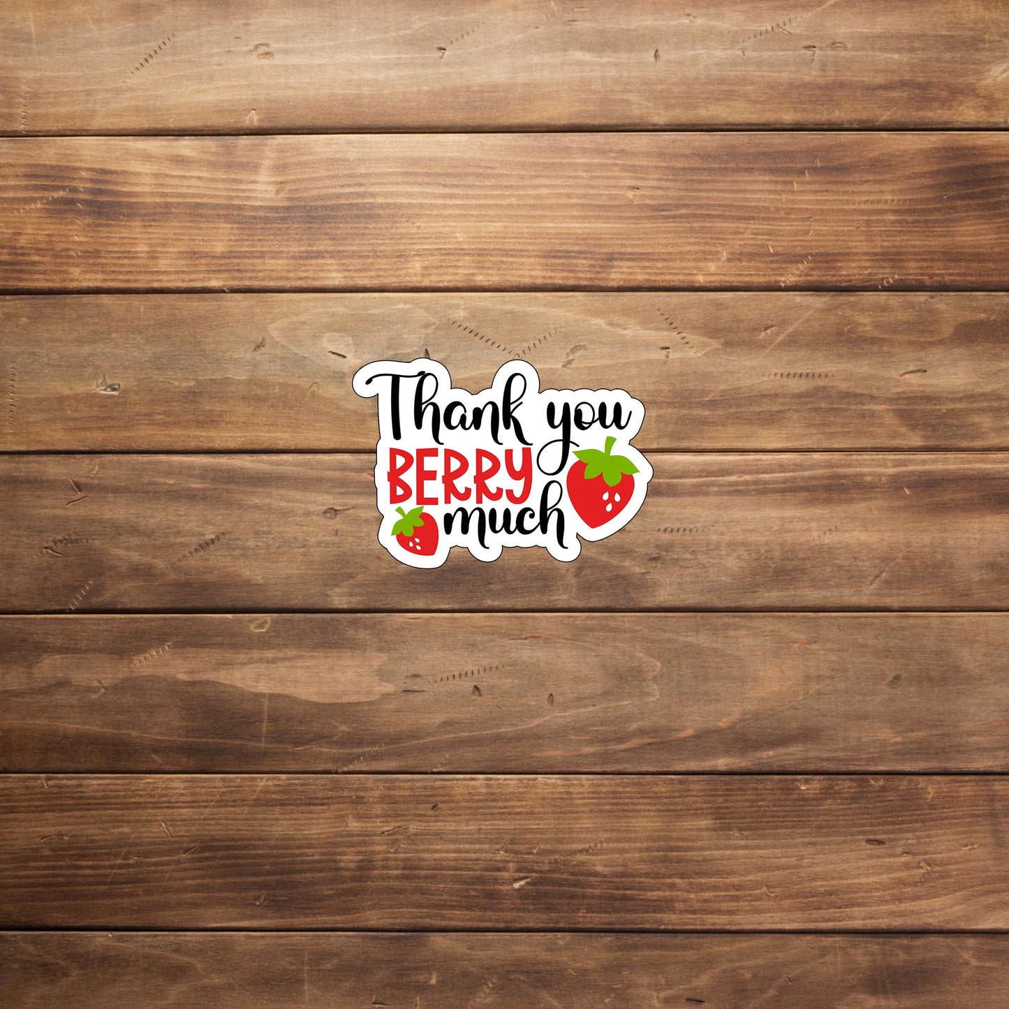 Puns-Funny Sticker ThankYouBerryMuch Stickers