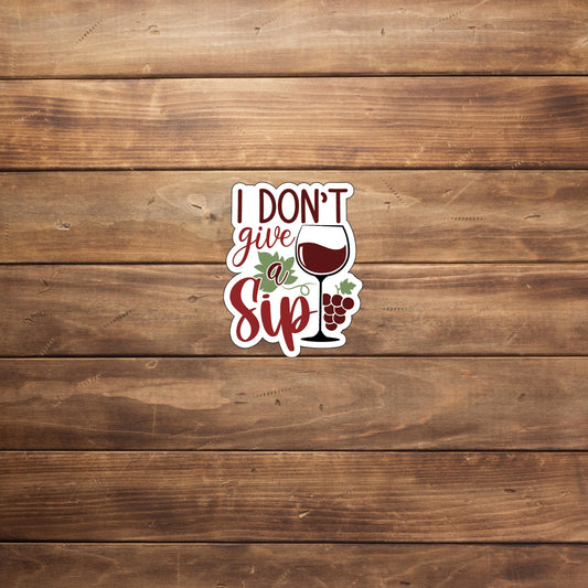 Wine quote Sticker