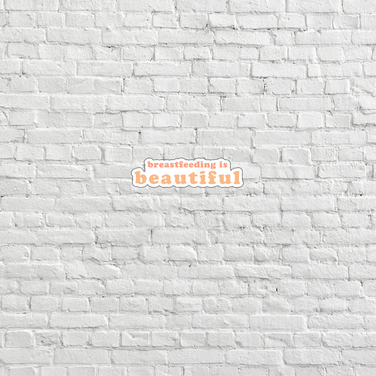 a white brick wall with the words beautiful is beautiful on it