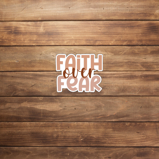 faith-over-fear-sticker