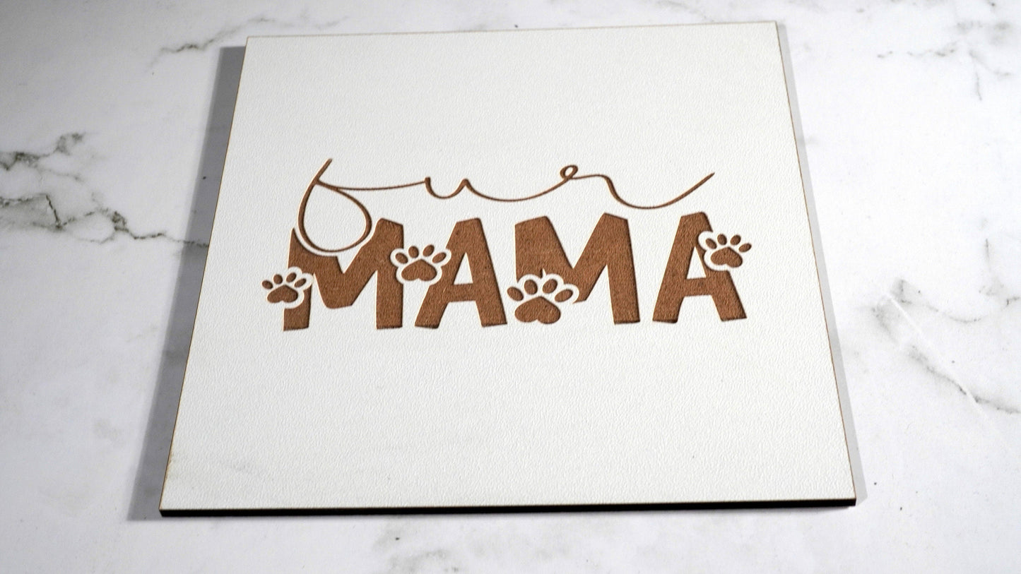 Fur Mama  "5x5 " sign, Scrabble Tile, Wall Art