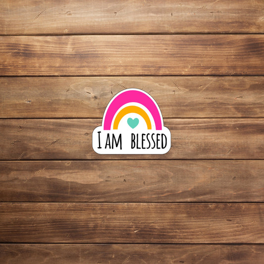 Motivation Sticker  - I am blessed Sticker