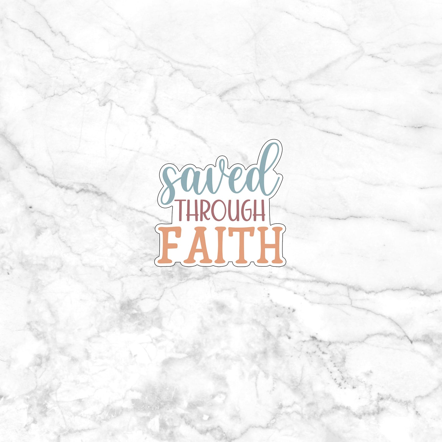 saved-through-faith-sticker