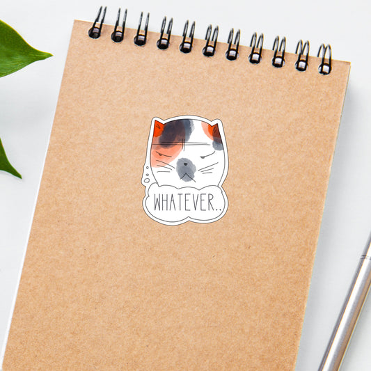 whatever cat Sarcastic Sticker